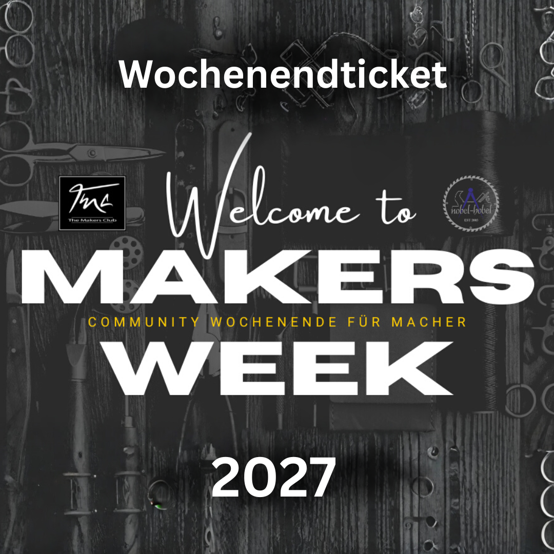 Makersweek Wochenendticket